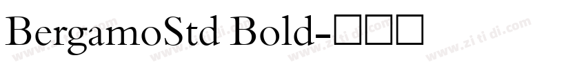 BergamoStd Bold字体转换